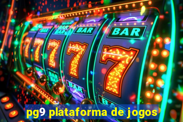 pg9 plataforma de jogos